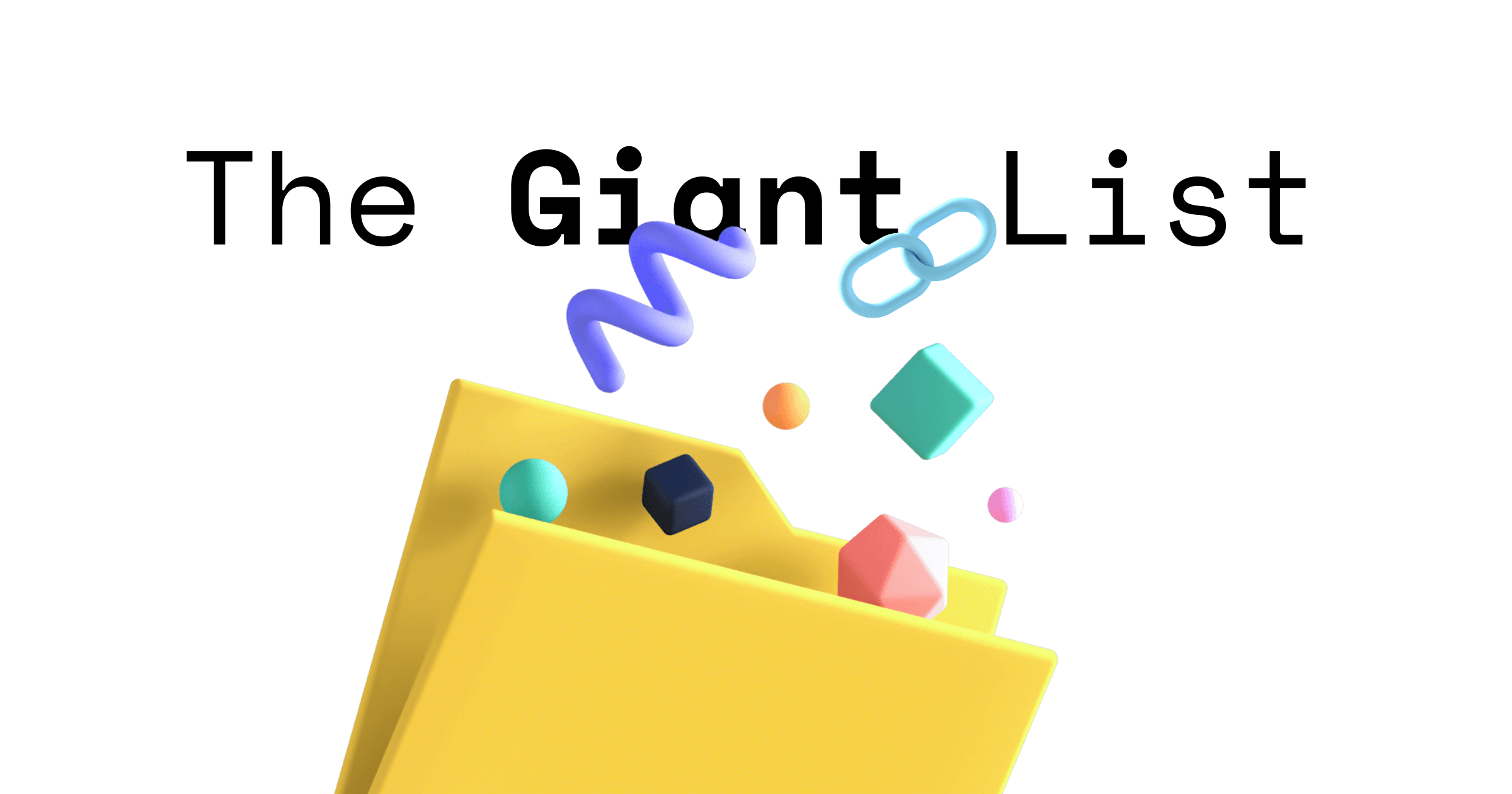 The Giant List of useful resources